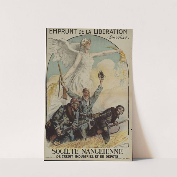 Emprunt de la libération. Souscrivez ! Société nancéienne de crédit industriel et de dépôt (1918) by Lucien Jonas