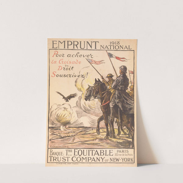 Emprunt National 1918. Pour achever la croisade du droit souscrivez! (1918) by Bruno Chavannaz