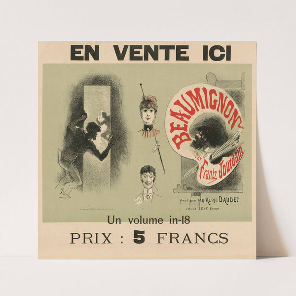 En vente ici. Beaumignon par Frantz Jourdain. Préface par Alphonse Daudet (1886) by Jules Chéret