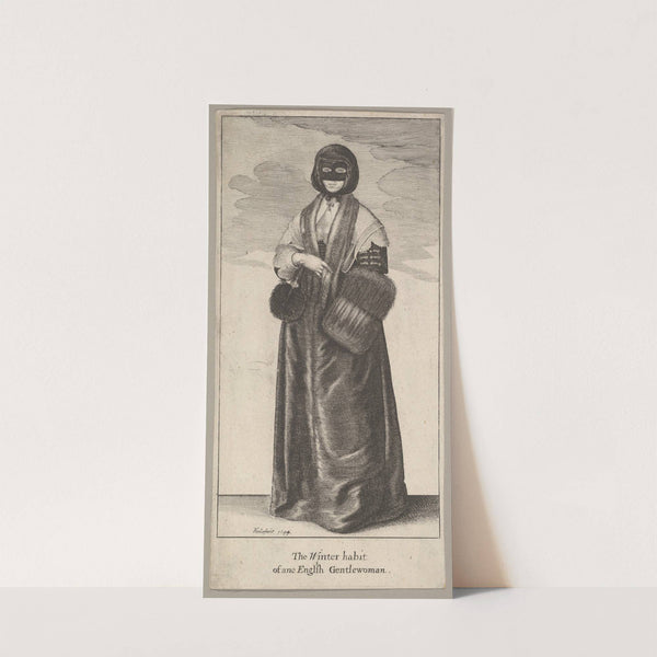 English Lady in Winter Costume (The Winter habit of an English Gentlewoman) (1644) by Wenceslaus Hollar