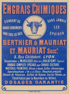Engrais chimiques, Berthier & Mauriat. Et Mauriat succr, 5 rue Childebert, Lyon (1890)
