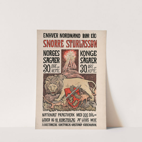 Enhver Nordmand bør eie; Snorre Sturlassøn, Norges Kongesagaer, 30. Øre pr Hefte (1896) by Louis Moe