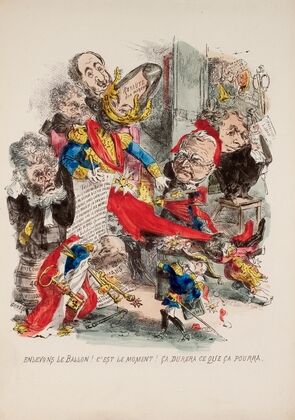 Enlevons le Ballon C’est le moment Ca durera ce que ça pourra. (19th Century)