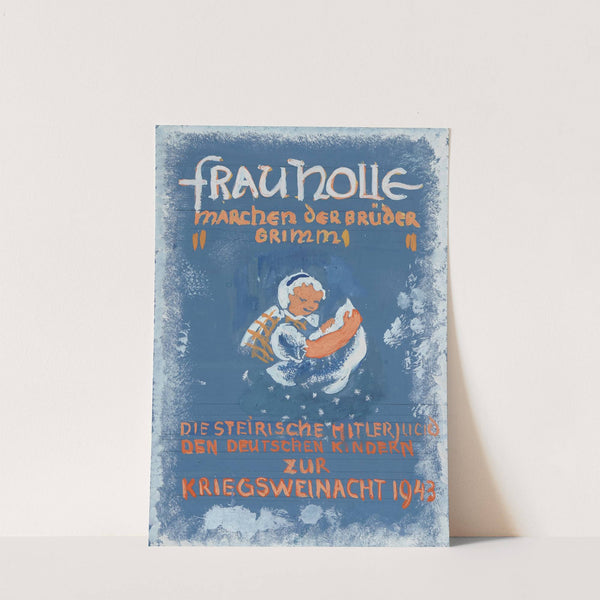Entwurf Titelblatt; Frau Holle (1943) by Anny Dollschein