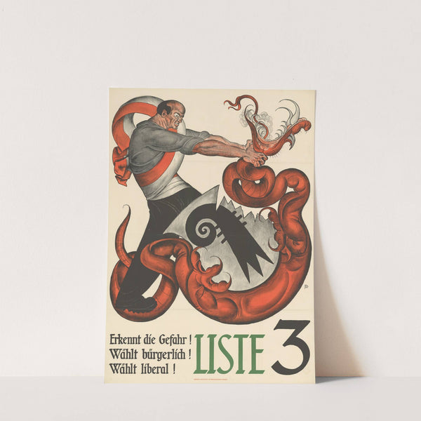 Erkennt die Gefahr! Wählt bürgerlich! Wählt liberal! – Liste 3 (1926) by Otto Plattner