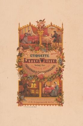 Etiquette letter writer being the complete art of fashionable correspondence (1866)
