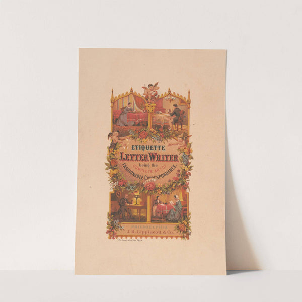 Etiquette letter writer being the complete art of fashionable correspondence (1866) by P.S. Duval & Son.
