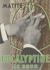 Eucalyptine Le Brun (1910-1950)