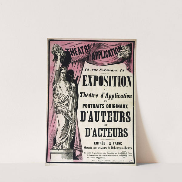 Exposition Au Théâtre D'application De Portraits Originaux D'auteurs Et D'acteurs by Anonymous
