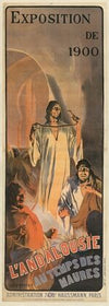 Exposition de 1900. L’Andalousie au temps des Maures administration, 74, Bd Haussmann, Paris (1900)