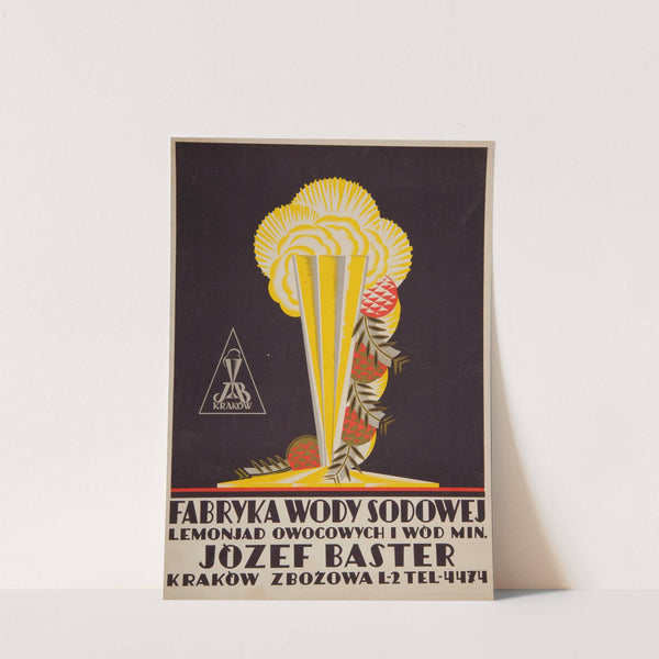 Fabryka wody sodowej, lemoniad i wód mineralnych. Józef Baster. by Anonymous