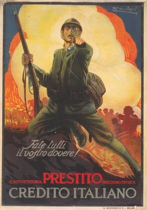 Fate tutti il vostro dovere! Le sottoscrizioni al prestito si ricevono presso il Credito Italiano