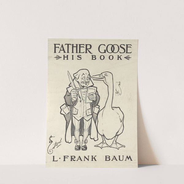 Father Goose His Book L. Frank Baum (1900) by William Wallace Denslow