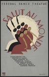Federal Dance Theatre presents Salut au monde (1936)