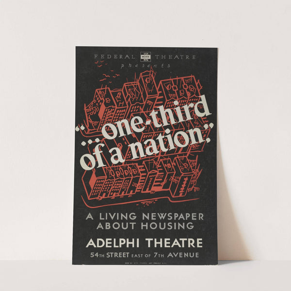 Federal Theatre presents ‘… one-third of a nation’ (1936-1939) by Irving Spellens