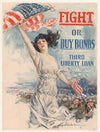 Fight or Buy bonds. Third Liberty loan (1917)