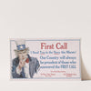 First call – I need you in the Navy this minute! Our country will always be proudest of those who answered the first call (1917) by James Montgomery Flagg