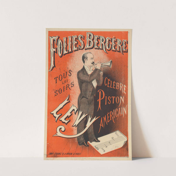 Folies-Bergère… Célèbre piston américain Lévy (1882) by Imp. Franc