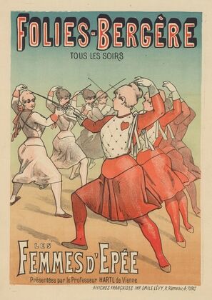 Folies-Bergère. Les femmes d’épée, présentées par le professeur Hartl de Vienne (1885)