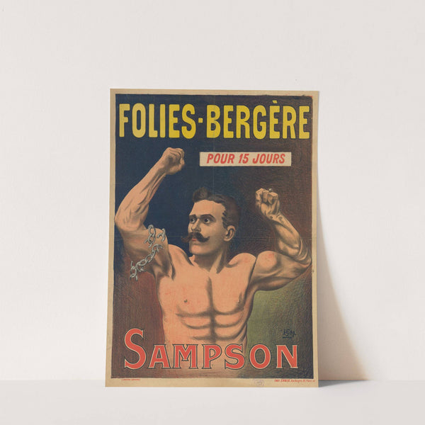 Folies-Bergère…Sampson (1899) by Imp. Chaix