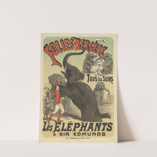 Folies-Bergère. Tous les soirs les éléphants & Sir Edmunds (1877) by Jules Chéret
