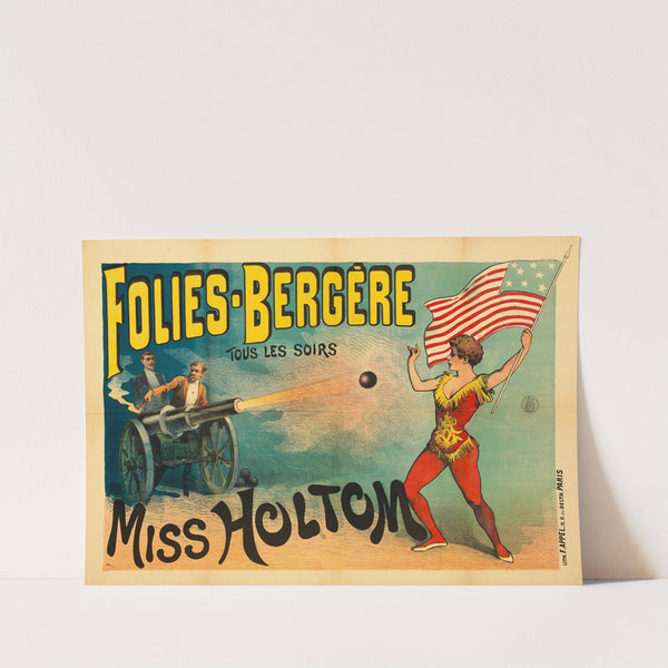 Folies-Bergere Tous Les Soirs Miss Holtom (1880-1890) by Lith. F. Appel