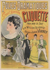 Folies-Dramatiques. Cliquette, grand succès, pièce mélée de chant. musique de Louis Varney (1893)