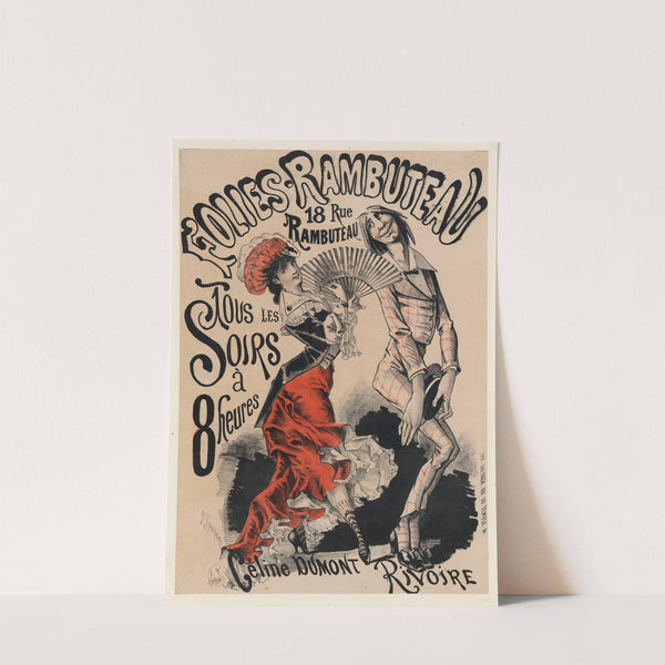 Folies-Rambuteau…Céline Dumont, Rivoire (1888) by J. Jonchère