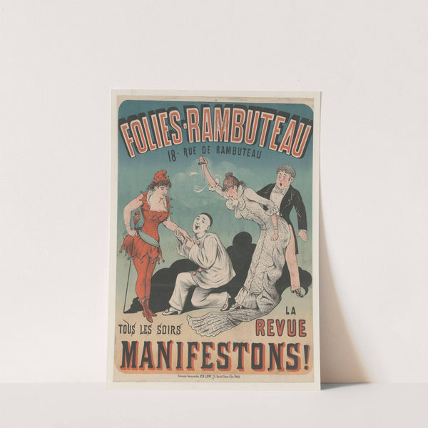 Folies-Rambuteau… La revue – Manifestons! (1883) by Imp. Charles Lévy