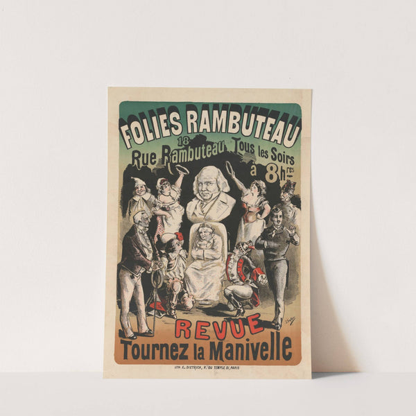 Folies-Rambuteau… Revue – Tournez la manivelle (1879) by J. Jonchère