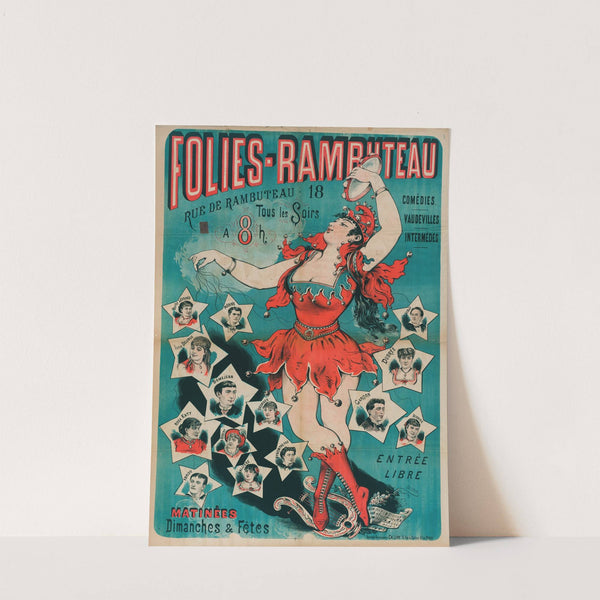 Folies-Rambuteau Rue De Rambuteau. 18 Tous Les Soirs A 8h (1882-1888) by Imp. Charles Lévy