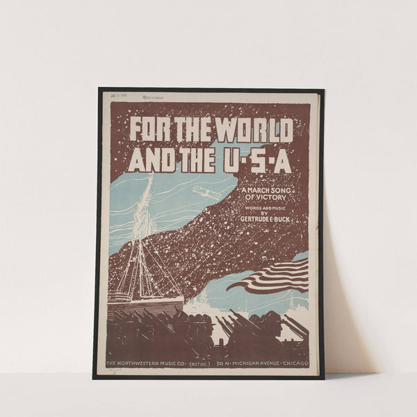 For the world and the U.S.A a march song of victory by Anonymous