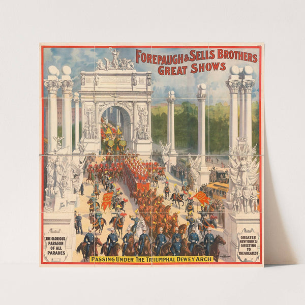 Forepaugh & Sells Brothers great shows passing under the triumphial Dewey Arch (1900) by Strobridge & Co. Lith.