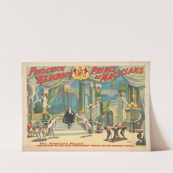 Frederick Bancroft, prince of magicians (1895) by Strobridge & Co. Lith.