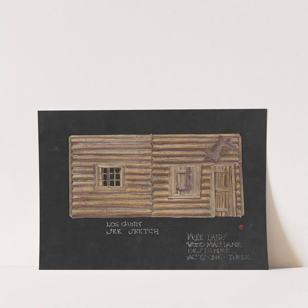 Free Land: Sketch no. 4, Acts One-Three, Log Cabin (1934-1943) by Wood MacLane