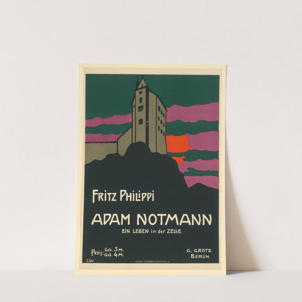 Fritz Philippi Adam Notmann. Ein Leben in der Zelle (1906) by Edmund Edel