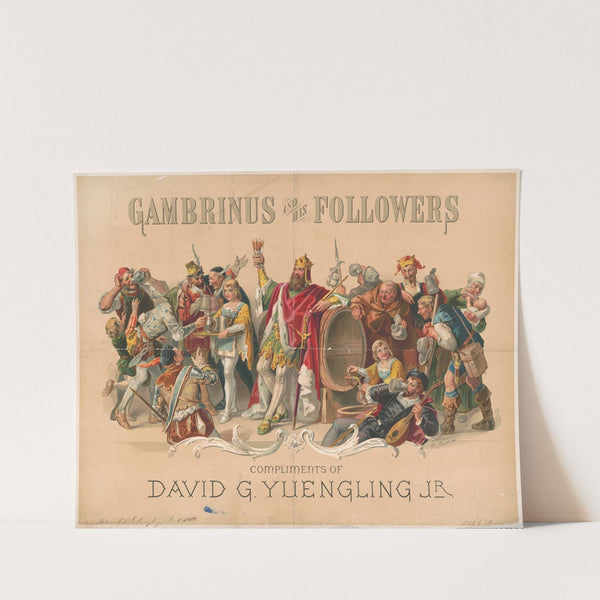 Gambrinus and his followers, compliments of David G. Yuengling, Jr. (1880) by Wittemann Bros.