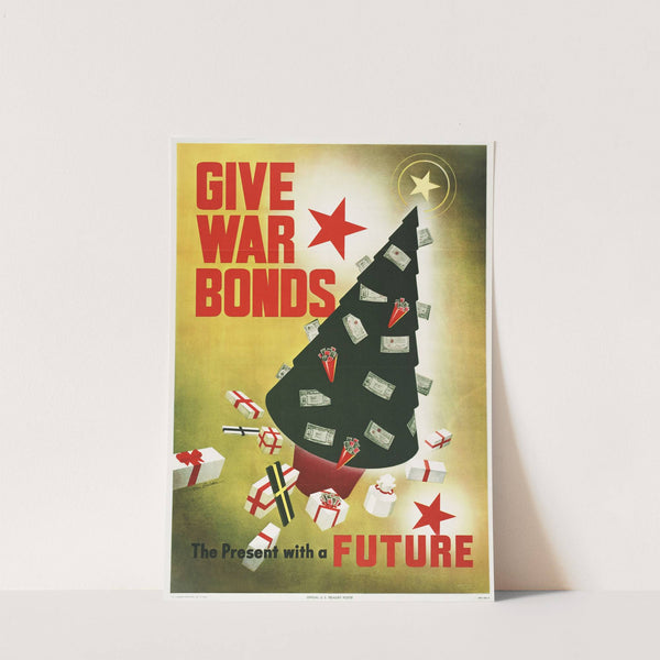 Give war bonds. The present with a future (1943) by Don Snider