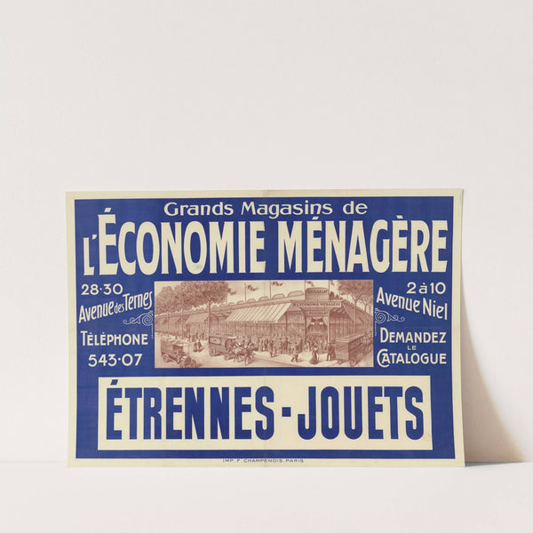 Grand magasins de l’économie ménagère 28-30 avenue des Ternes.2 à 10 avenue Niel. Etrennes – jouets (1911) by Imp. F. Champenois