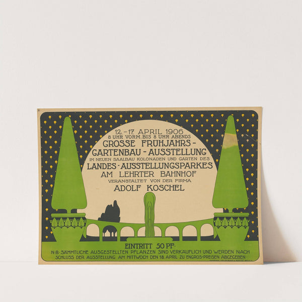 Große Frühjahrs-Gartenbau-Ausstellung. Landes-Ausstellungspark am Lehrter Bahnhof. Veranstalter Adolf Koschel (1906) by Hollerbaum & Schmidt