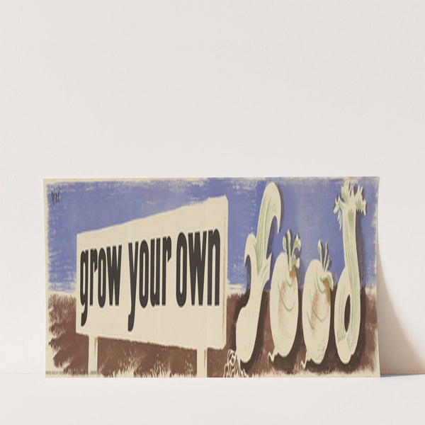 Grow Your Own Food by Hans Schleger