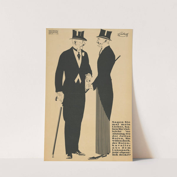 …haben Sie vielleicht ‘ne Ahnung, wo der Julius Rosen jetzt eigentlich steckt (1913) by Paul Casberg-Krause