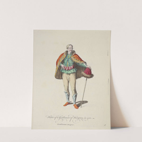 Habit of a gentleman of Hungary in 1700. Gentilhomme Hongrois. (1757-1772) by Charles Grignion