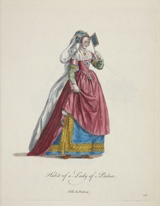 Habit of a lady of Padua. Fille de Padoue. (1757-1772)