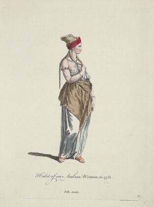 Habit of an Arabian woman in 1581. Fille Arabe. (1757-1772)
