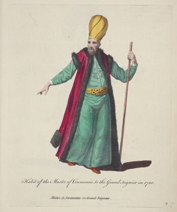 Habit of the master of ceremonies to the grand seignor in 1700. Maitre de ceremonies du grand seigneur. (1757-1772)