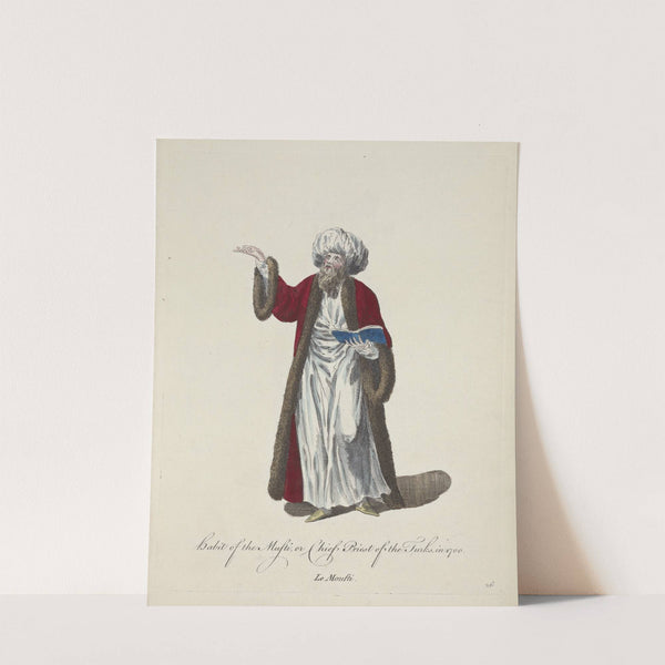 Habit of the mufti, or chief priest of the Turks, in 1749. Le moufti (1757-1772) by Charles Grignion