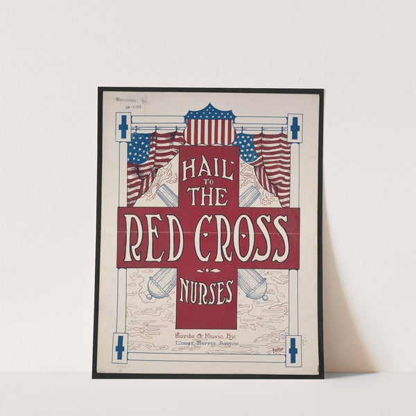 Hail to the Red Cross nurses by Anonymous