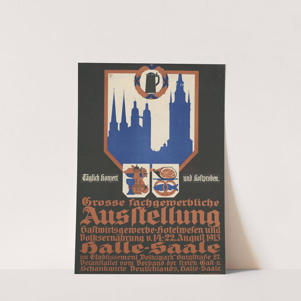 Halle (Saale) Fachgewerbliche Ausstellung Gastgewerbe Hotelwesen und Volksernährung 1913 (1913) by Druck und Verlag Paul Schwarz