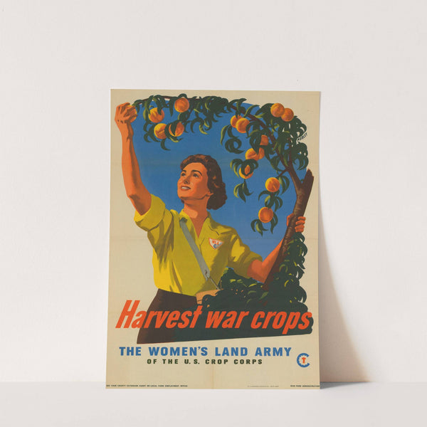 Harvest War Crops by War Food Administration